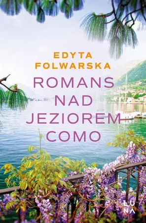 eBook Romans nad jeziorem Como - Edyta Folwarska epub mobi