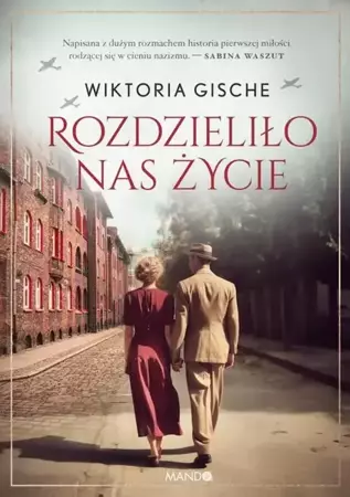 eBook Rozdzieliło nas życie - Wiktoria Gische epub