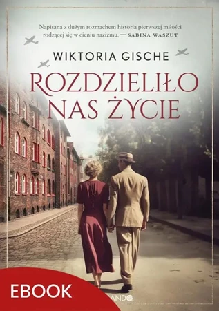 eBook Rozdzieliło nas życie - Wiktoria Gische epub mobi