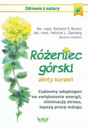 eBook Różeniec górski - złoty korzeń - Richard P. Brown epub mobi