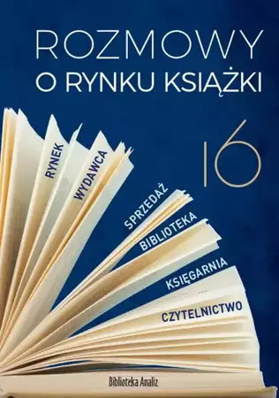 eBook Rozmowy o rynku książki 16 - Piotr Dobrołęcki epub mobi