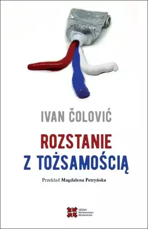 eBook Rozstanie z tożsamością - Ivan Ćolović epub mobi