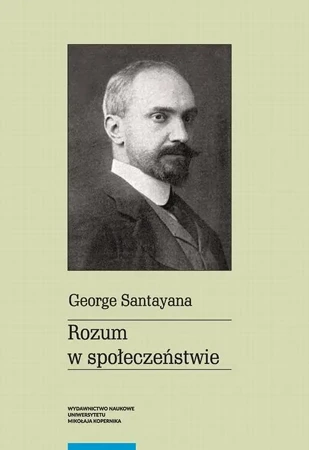 eBook Rozum w społeczeństwie - George Santayana