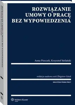 eBook Rozwiązanie umowy o pracę bez wypowiedzenia - Krzysztof Stefański