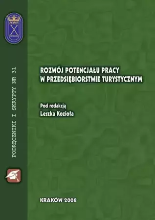 eBook Rozwój potencjału pracy w przedsiębiorstwie turystycznym - Leszek Kozioł