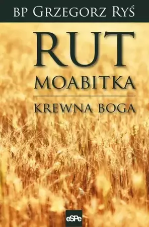 eBook Rut Moabitka - Grzegorz Ryś epub mobi