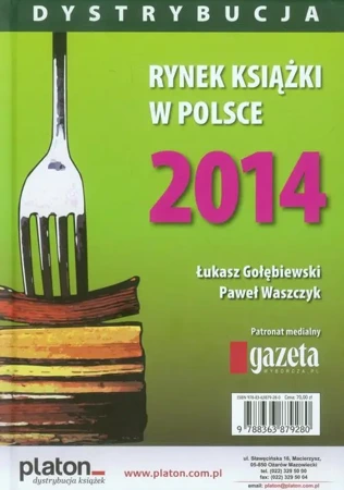 eBook Rynek książki w Polsce 2014 Dystrybucja - Łukasz Gołebiewski