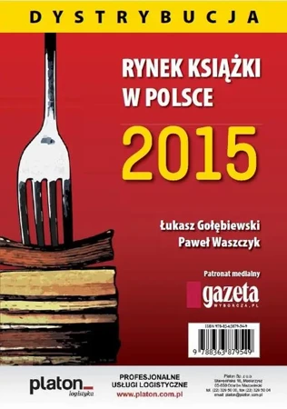 eBook Rynek książki w Polsce 2015 Dystrybucja - Łukasz Gołebiewski