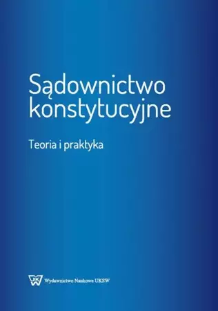 eBook Sądownictwo konstytucyjne - Mirosław Granat