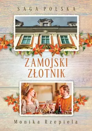 eBook Saga Polska. Zamojski złotnik - Monika Rzepiela epub mobi