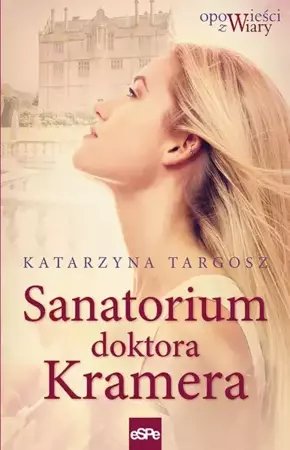 eBook Sanatorium doktora Kremera - Katarzyna Targosz epub mobi