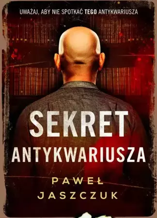 eBook Sekret antykwariusza - Paweł Jaszczuk epub mobi