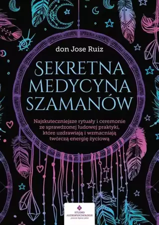 eBook Sekretna medycyna szamanów. - don Jose Ruiz mobi epub