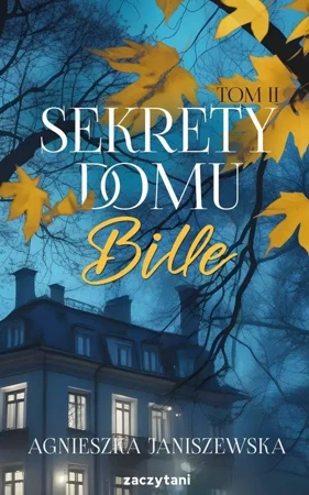 eBook Sekrety domu Bille tom II - Agnieszka Janiszewska epub mobi