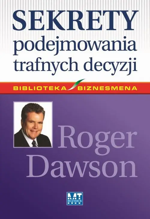 eBook Sekrety podejmowania trafnych decyzji - Roger Dawson mobi epub