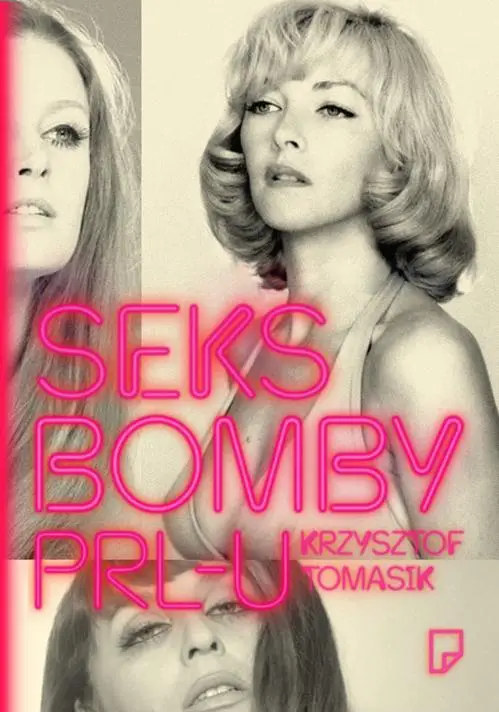 eBook Seksbomby PRL-u - Krzysztof Tomasik epub mobi