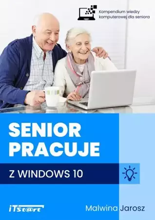 eBook Senior pracuje z Windows 10 - Malwina Jarosz epub mobi