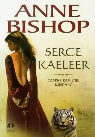 eBook Serce Kaeleer, Czarne Kamienie – tom 4 - Anne Bishop epub mobi