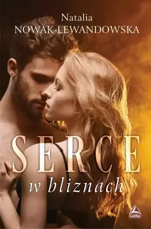 eBook Serce w bliznach - Natalia Nowak-Lewandowska mobi epub