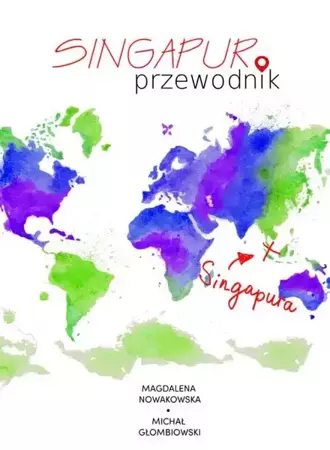 eBook Singapur. Przewodnik - Magdalena Nowakowska epub mobi