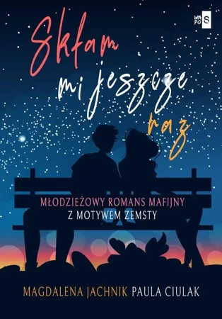 eBook Skłam mi jeszcze raz - Paula Ciulak epub mobi