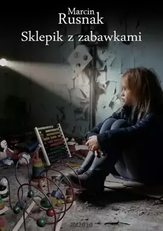 eBook Sklepik z zabawkami - Marcin Rusnak epub mobi