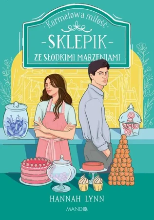 eBook Sklepik ze słodkimi marzeniami - Hannah Lynn mobi epub