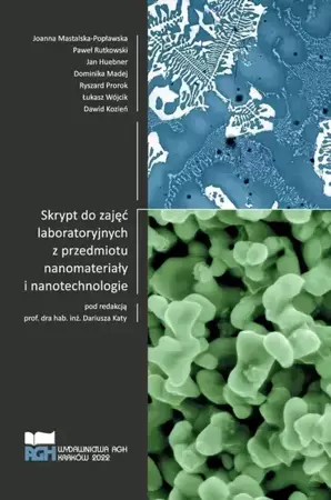 eBook Skrypt do zajęć laboratoryjnych z przedmiotu nanomateriały i nanotechnologie - Dariusz Kata