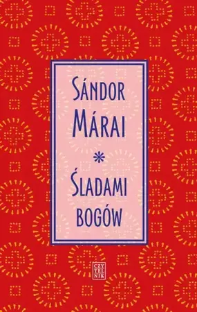 eBook Śladami bogów - Sandor Marai epub mobi