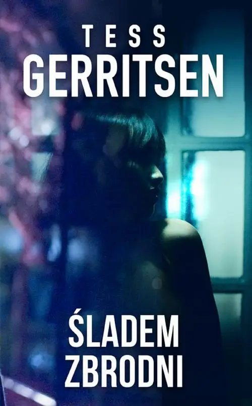 eBook Śladem zbrodni - Tess Gerritsen epub mobi