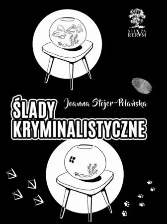 eBook Ślady kryminalistyczne - Joanna Stojer-Polańska