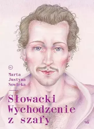 eBook Słowacki Wychodzenie z szafy - Marta Justyna Nowicka mobi epub