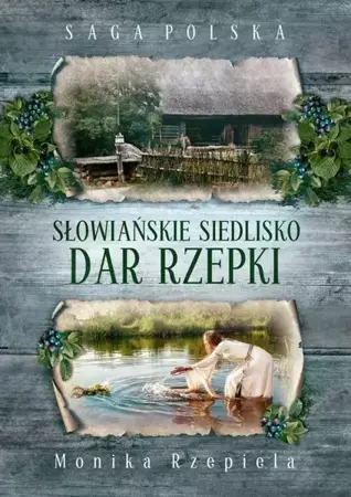 eBook Słowiańskie siedlisko - Monika Rzepiela epub mobi