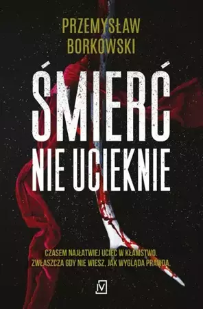 eBook Śmierć nie ucieknie - Przemysław Borkowski mobi epub