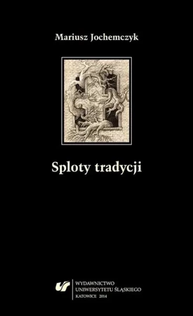 eBook Sploty tradycji - Mariusz Jochemczyk