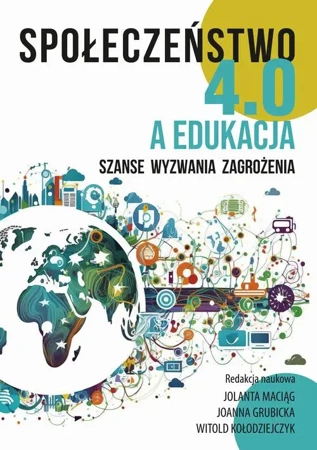 eBook Społeczeństwo 4.0 a edukacja - Jolanta Maciąg