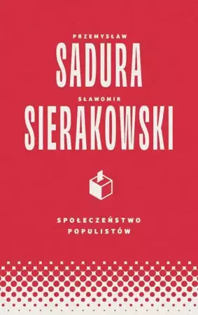 eBook Społeczeństwo populistów - Sławomir Sierakowski mobi epub