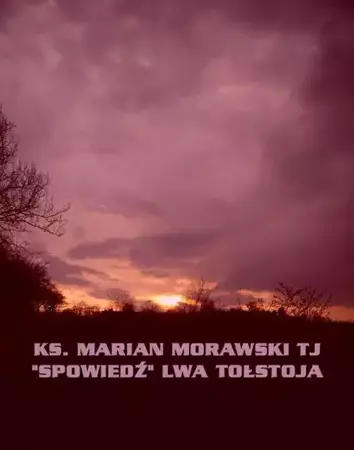 eBook „Spowiedź” Lwa Tołstoja - Marian Morawski epub mobi