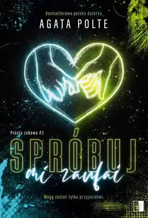 eBook Spróbuj mi zaufać - Agata Polte mobi epub