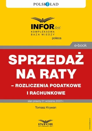 eBook Sprzedaż na raty – rozliczenia podatkowe i rachunkowe - Tomasz Krywan