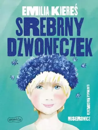 eBook Srebrny dzwoneczek - Emilia Kiereś mobi epub