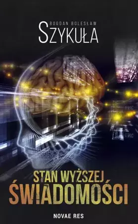 eBook Stan wyższej świadomości - Bogdan Bolesław Szykuła mobi epub