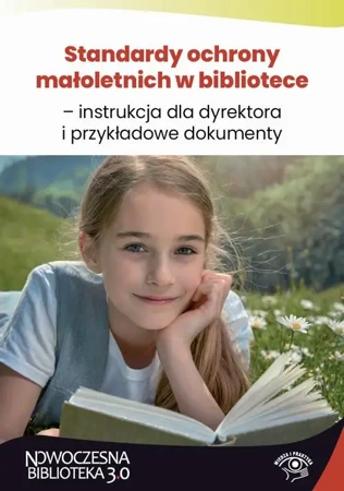 eBook Standardy ochrony małoletnich w bibliotece – instrukcja dla dyrektora i przykładowe dokumenty - Maciej Karpiński