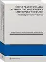 eBook Status prawny związku metropolitalnego w Polsce a metropolii we Francji. Studium prawnoporównawcze - Bogdan Dolnicki