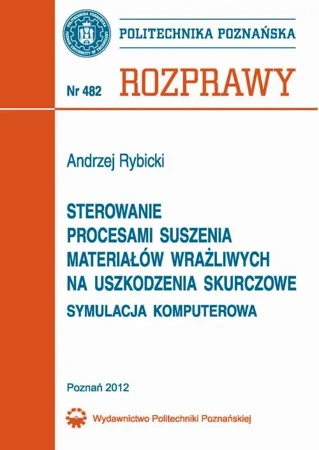 eBook Sterowanie procesami suszenia materiałów wrażliwych na uszkodzenia skurczowe - Andrzej Rybicki