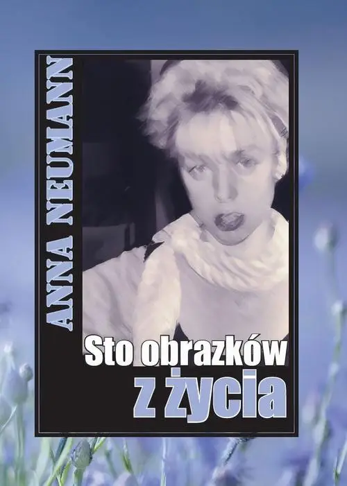 eBook Sto obrazków z życia - Anna Neumann epub