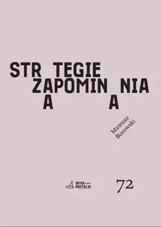 eBook Strategie zapominania - Mateusz Borowski