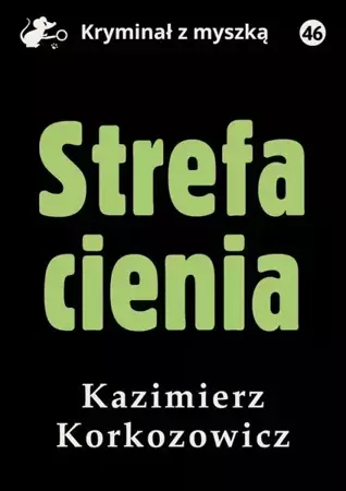 eBook Strefa cienia - Kazimierz Korkozowicz mobi epub