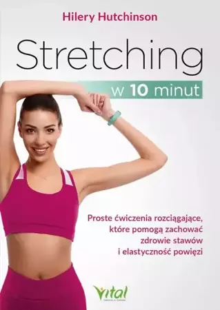 eBook Stretching w 10 minut - Hilery Hutchinson epub mobi