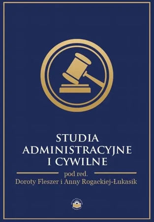 eBook Studia administracyjne i cywilne - Anna Rogacka-Łukasik